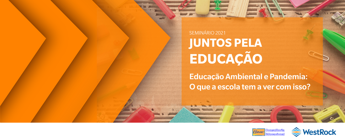 Educação Ambiental e Pandemia: o que a escola tem a ver com isso?