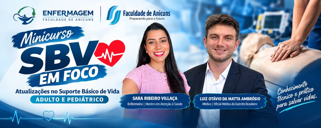 SBV EM FOCO Atualizações no Suporte Básico de Vida Adulto e Pediátrico