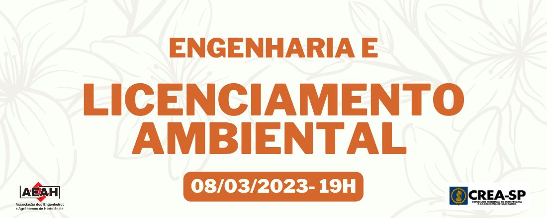 Engenharia e o Licenciamento Ambiental