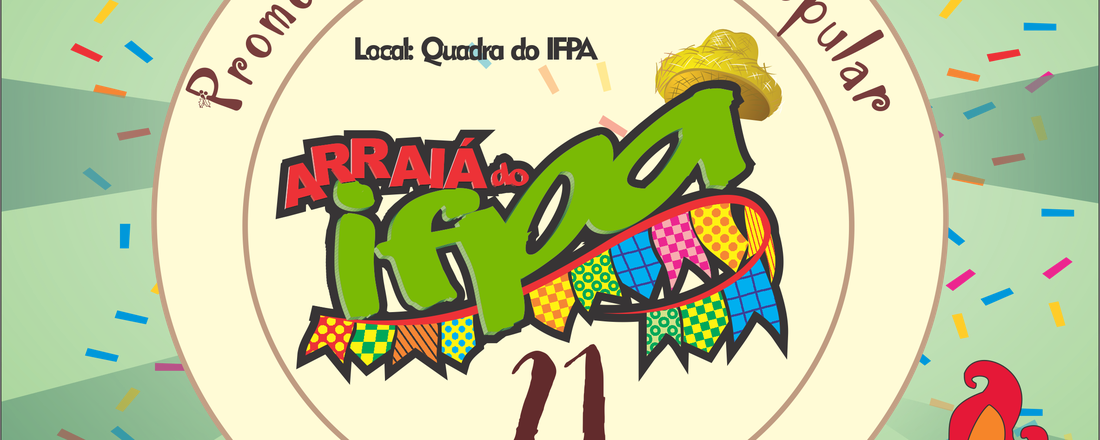 Festa Junina do IFPA Campus Santarém