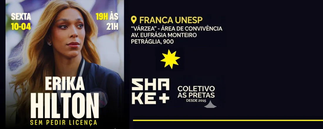 “Erika Hilton: Sem Pedir Licença”
