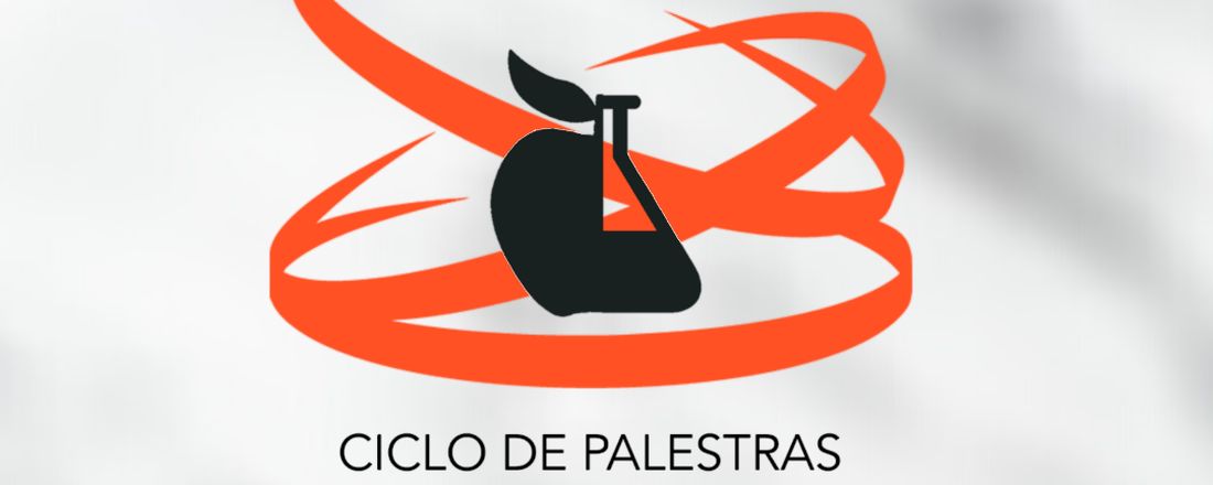 Ciclo de Palestras - Integração Tecnológica e Profissional de Alimentos