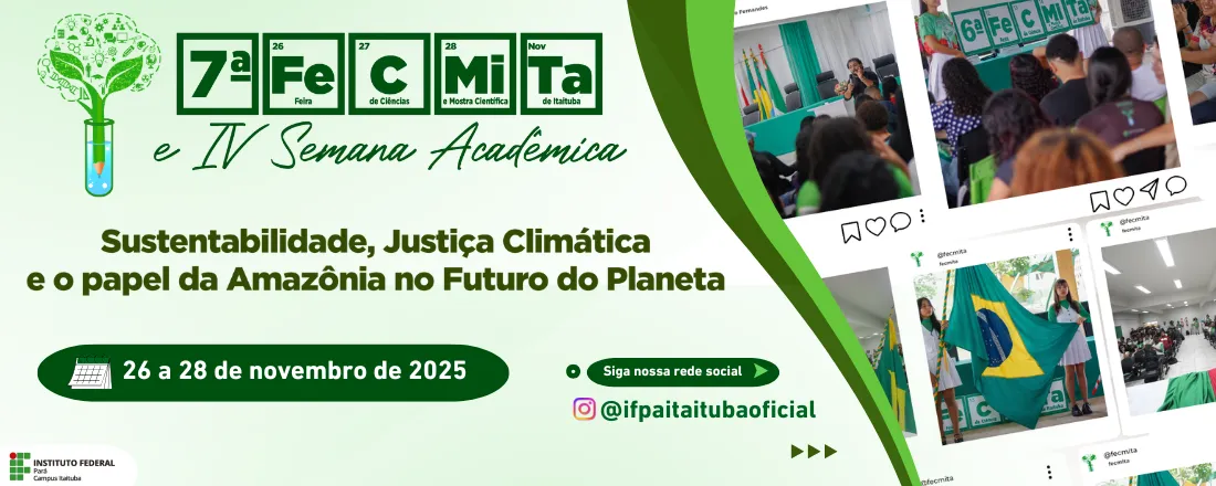 VII FECMITA e IV Semana Acadêmica - IFPA Campus Itaituba