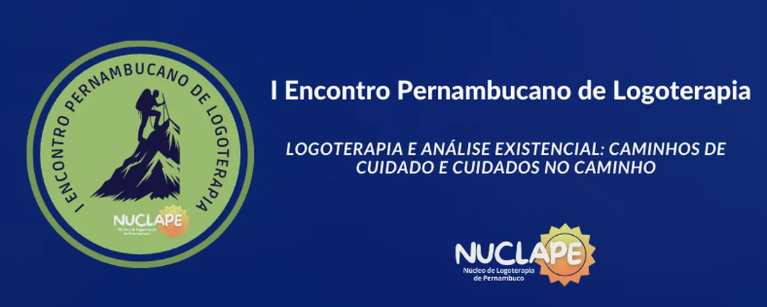 I ENCONTRO PERNAMBUCANO DE LOGOTERAPIA