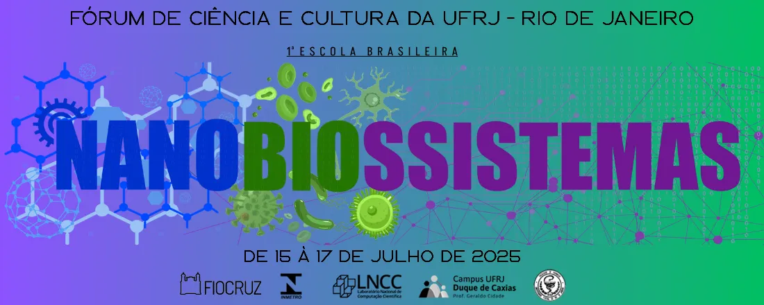I Escola Brasileira de Nanobiossistemas
