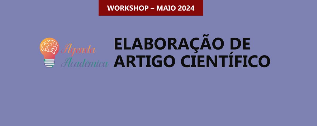 WORKSHOP ELABORAÇÃO DE ARTIGO CIENTÍFICO