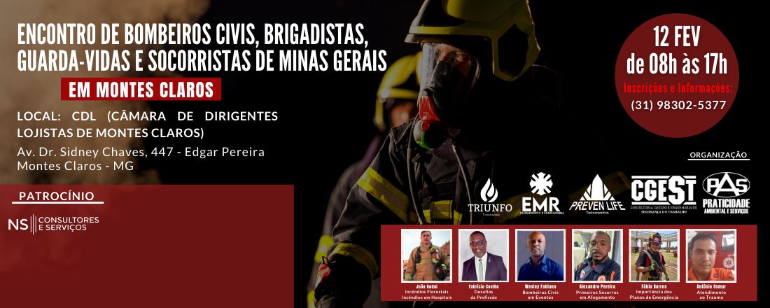 ENCONTRO DE BOMBEIROS CIVIS, BRIGADISTAS, GUARDA VIDAS E SOCORRISTAS DE MINAS GERAIS - MONTES CLAROS