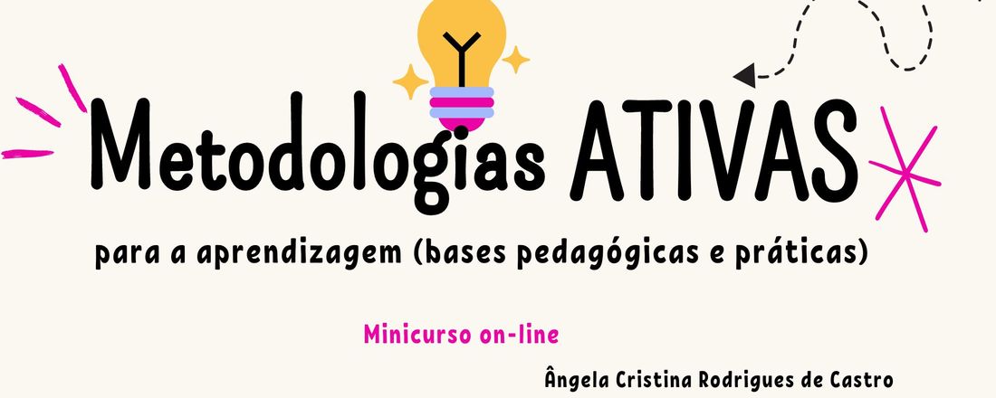 Metodologias Ativas - bases teóricas e propostas pedagógicas