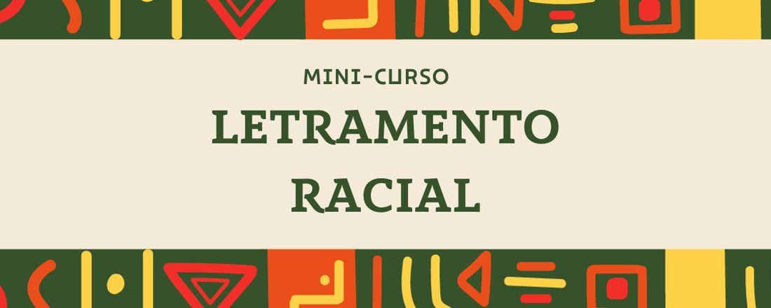 Mini-curso Letramento Racial