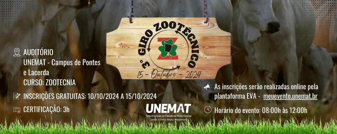 3º Giro Zootécnico - Desafios e oportunidades para Zootecnistas