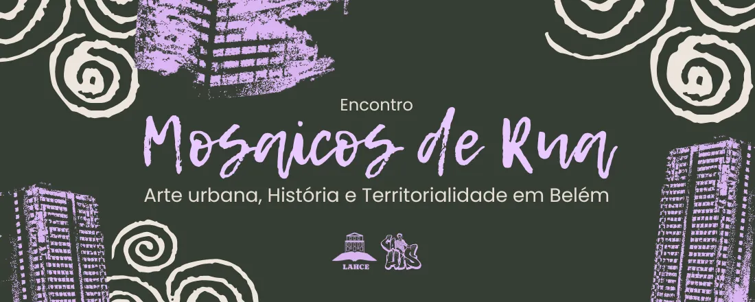 Mosaicos de Rua: Arte urbana, História e Territorialidade em Belém
