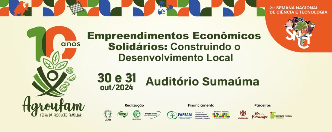 10 ANOS DE AGROUFAM: Empreendimentos Econômicos Solidários Construindo o Desenvolvimento Local
