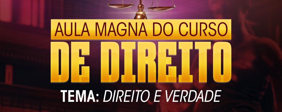 [DOURADOS] Aula Magna do curso de Direito