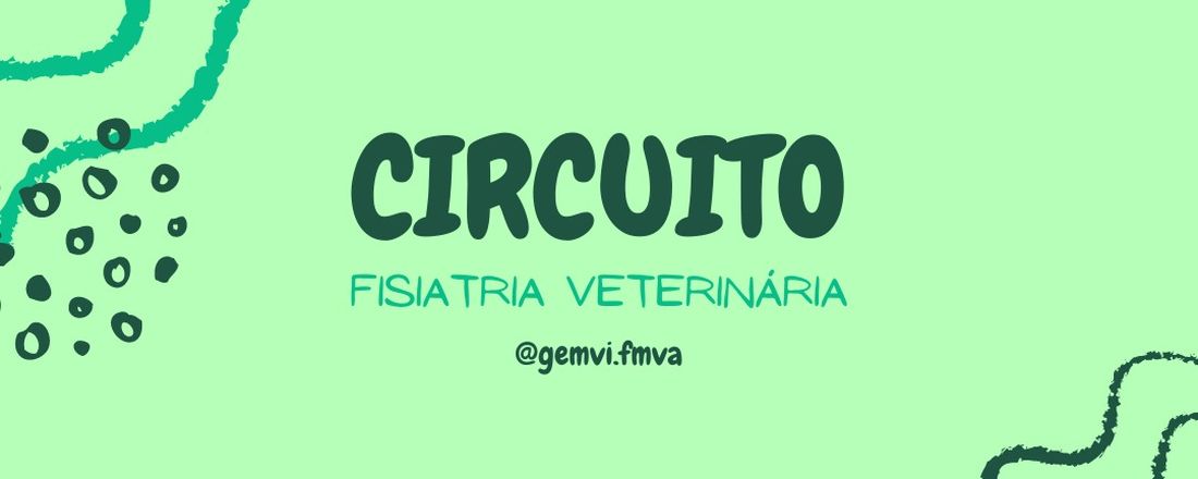 Circuito de Fisiatria na Medicina Veterinária