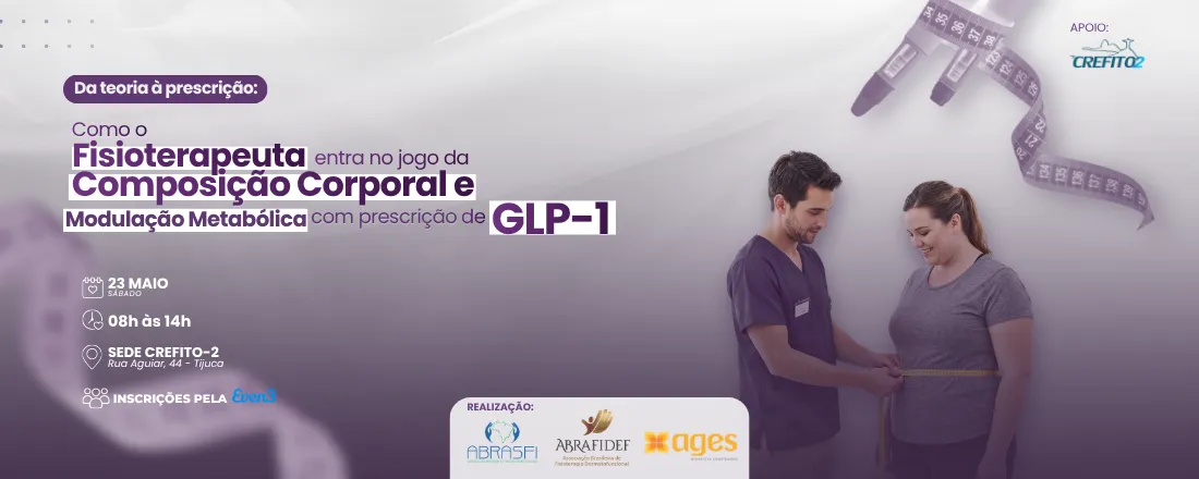 Da teoria à prescrição: como o fisioterapeuta entra no jogo do emagrecimento clínico com GLP-1 + REVERSE