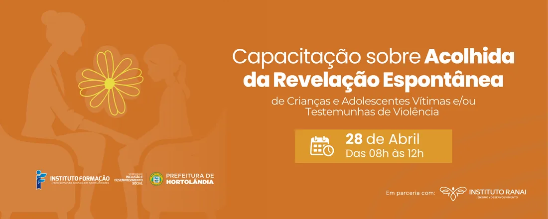 Acolhida da Revelação Espontânea de Crianças e Adolescentes Vítimas e/ou Testemunhas de Violência - Hortolândia/SP