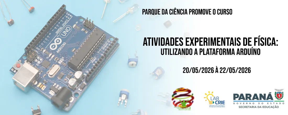 ATIVIDADES EXPERIMENTAIS DE FÍSICA: UTILIZANDO A PLATAFORMA ARDUÍNO
