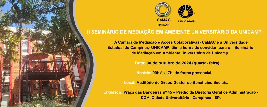 II Seminário de Mediação em Ambiente Universitário da Unicamp