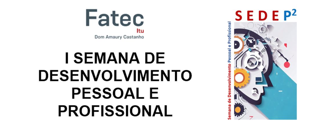 I SEMANA DE DESENVOLVIMENTO PESSOAL E PROFISSIONAL