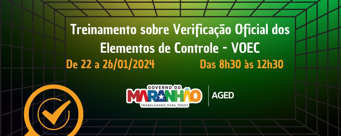 TREINAMENTO SOBRE VERIFICAÇÃO DOS ELEMENTOS DE CONTROLE - VOEC