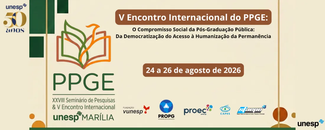 V Encontro Internacional do PPGE "O Compromisso Social da Pós-Graduação Pública: Da Democratização do Acesso à Humanização da Permanência"