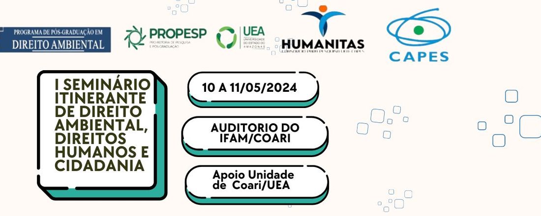 I Seminário itinerante de Direito Ambiental, Direitos Humanos e Cidadania
