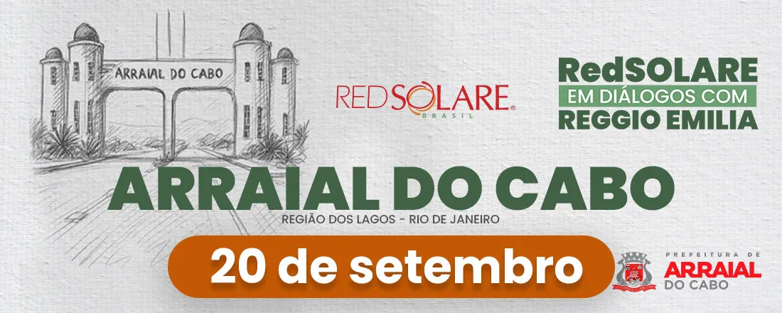 RedSOLARE em Diálogos com Reggio Emilia - Arraial Do Cabo