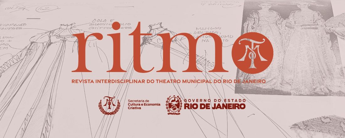 Submissão de artigos para a II edição da Revista Interdisciplinar do Theatro Municipal do Rio de Janeiro - TMRJ