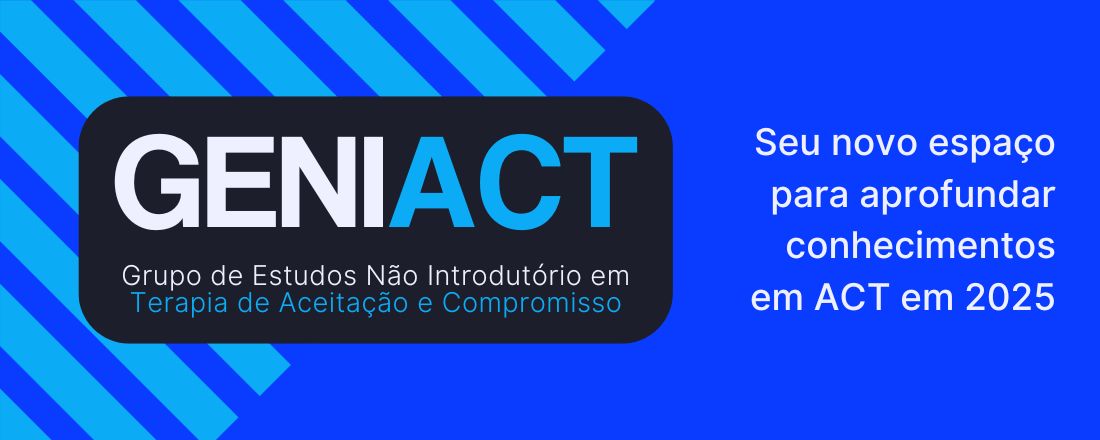 Grupo de Estudos Não Introdutório em Terapia de Aceitação e Compromisso