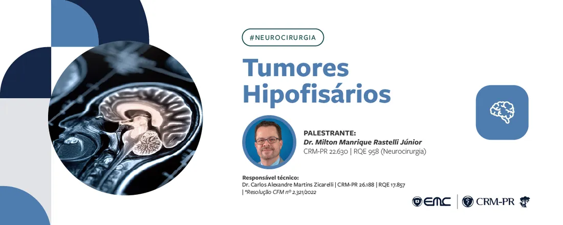 Ciclo de Palestras em Neurocirurgia: Tumores Hipofisários