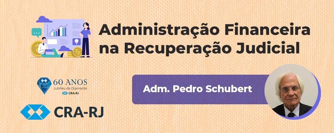 Administração Financeira na Recuperação Judicial