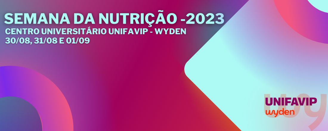 SEMANA DA NUTRIÇÃO - 2023