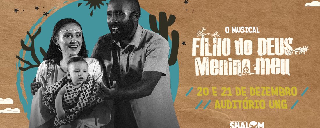 MUSICAL - FILHO DE DEUS MENINO MEU
