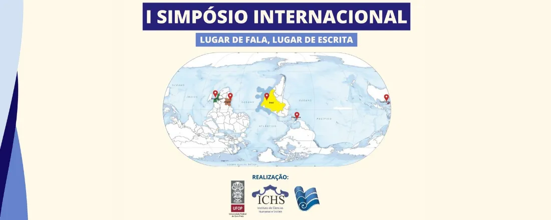 I SIMPÓSIO INTERNACIONAL LUGAR DE FALA, LUGAR DE ESCRITA