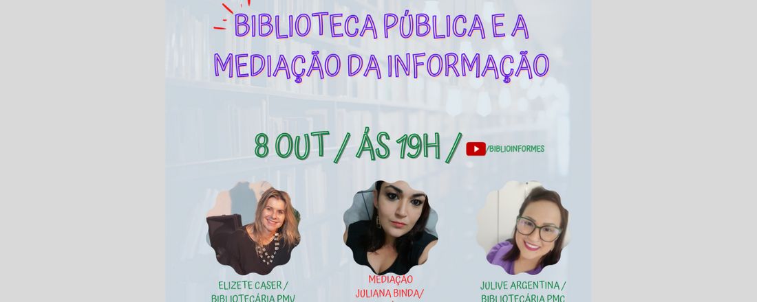 Biblioteca pública e a mediação da informação