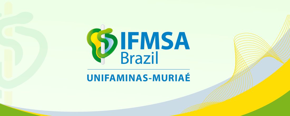 AULA ABERTA IFMSA Brazil FAMINAS MURIAÉ