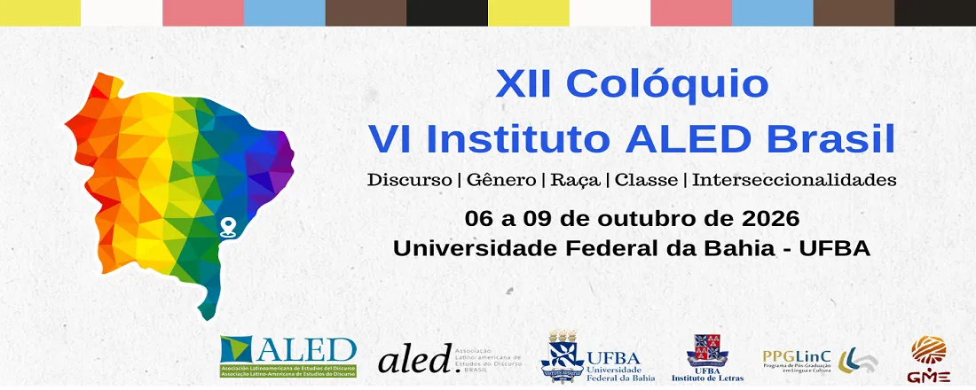XII Colóquio ALED Brasil 2026: discurso, gênero, raça, classe e interseccionalidades VI Instituto ALED Brasil
