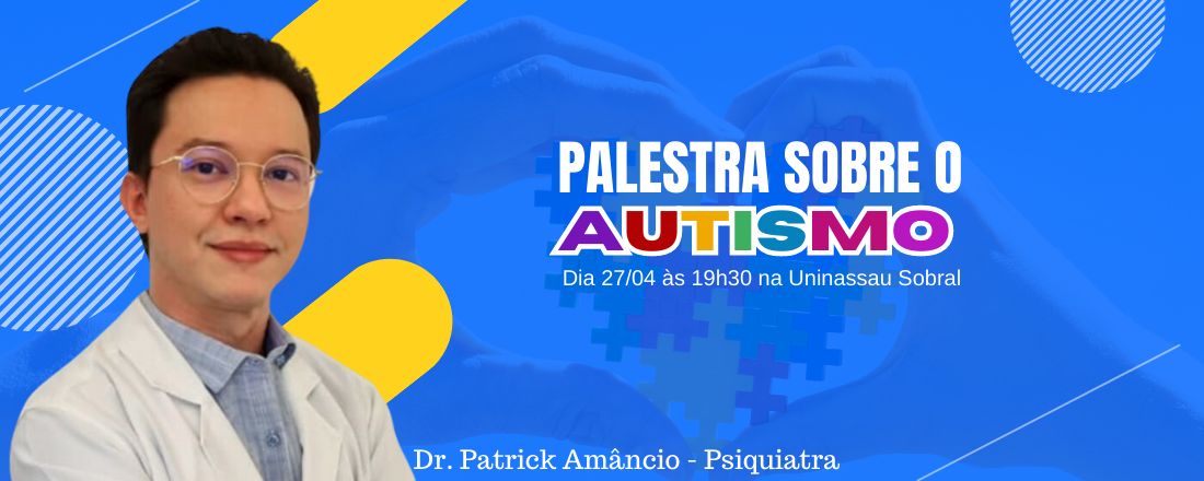 INSCRIÇÕES PARA A PALESTRA SOBRE O AUTISMO