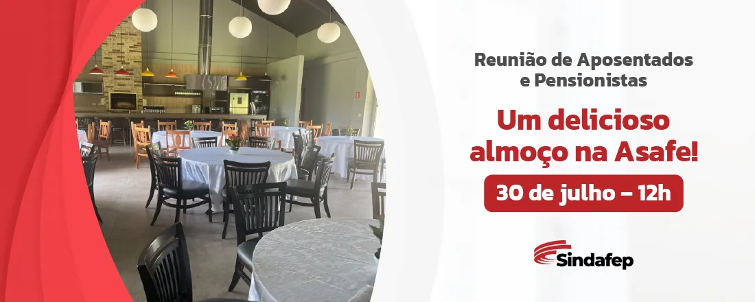 Reunião de Aposentados e Pensionistas – Julho/2026
