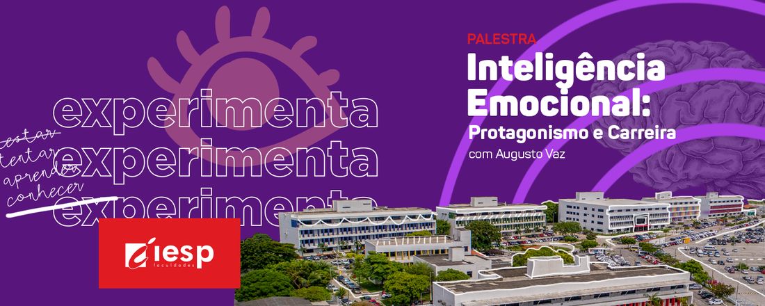 Experimenta IESP | Inteligência Emocional: Protagonismo e Carreira