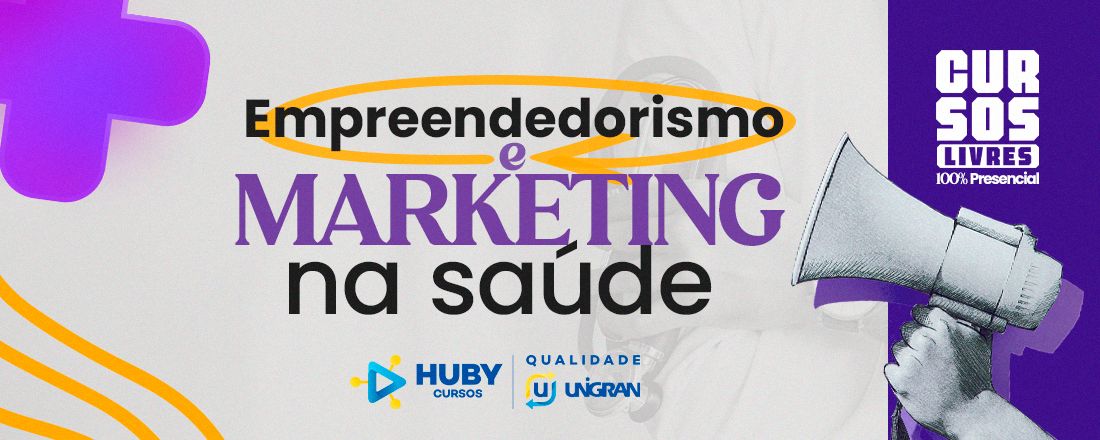 Empreendedorismo e Marketing na Saúde