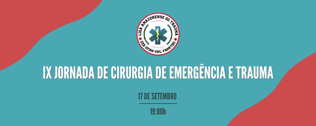 IX Jornada de Cirurgia de Emergência e Trauma