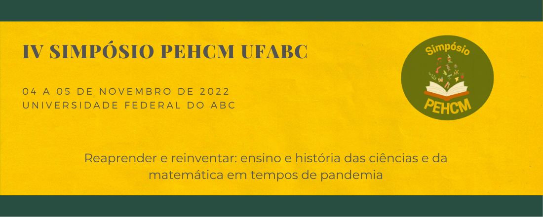 IV Simpósio do Programa de Pós-Graduação em Ensino e História das Ciências e da Matemática