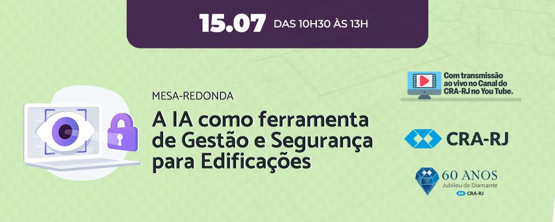 Mesa Redonda: A IA como ferramenta de Gestão e Segurança para Edificações