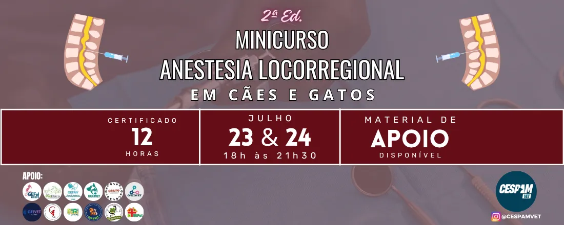 2º Minicurso de Anestesia Locorregional em Cães e Gatos
