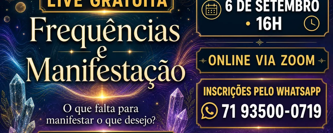 Frequências e Manifestação