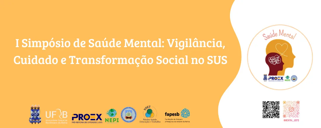 SIMPÓSIO DE SAÚDE MENTAL: VIGILÂNCIA, CUIDADO E TRANSFORMAÇÃO SOCIAL NO SUS