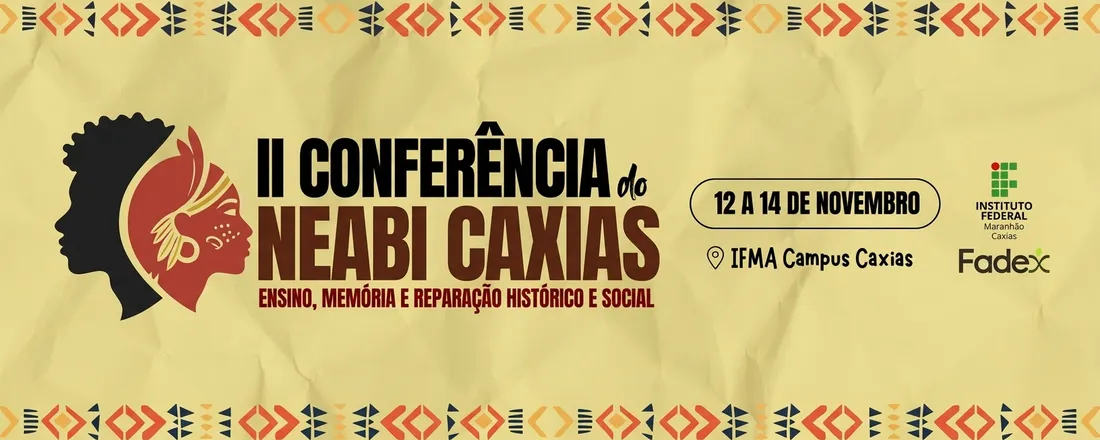 II CONEABI - Conferência do Núcleo de Estudos Afro-Brasileiros e Indígenas