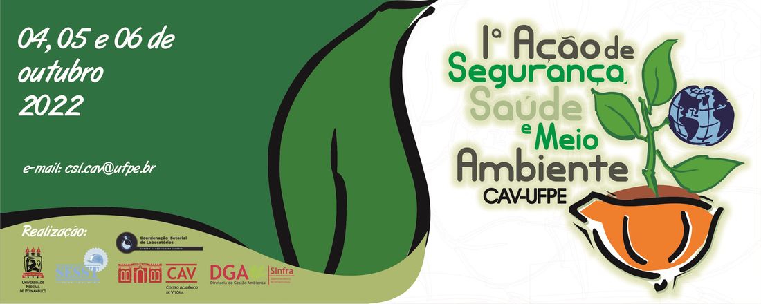I Ação de Segurança, Saúde e Meio Ambiente CAV-UFPE