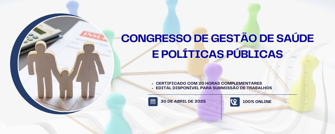 CONGRESSO DE GESTÃO DE SAÚDE E POLÍTICAS PÚBLICAS